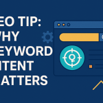 SEO Tip: Why Keyword Intent Matters