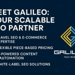 MEET GALILEO YOUR SCALABLE SEO PARTNER – SMALLER
